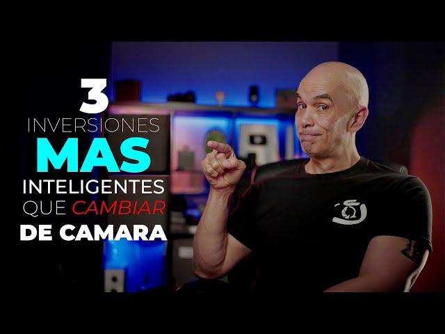 MEJOR QUE UNA CAMARA NUEVA | 3 INVERSIONES QUE SI CAMBIARAN TU FOTOGRAFIA