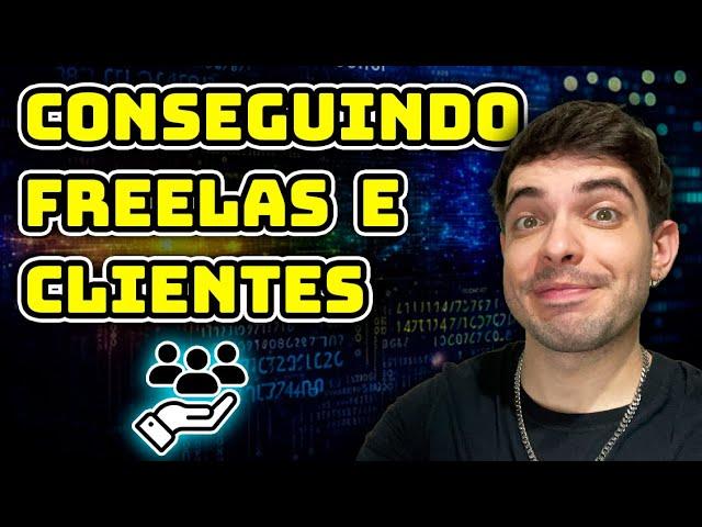 Como conseguir CLIENTES como Programador Autônomo