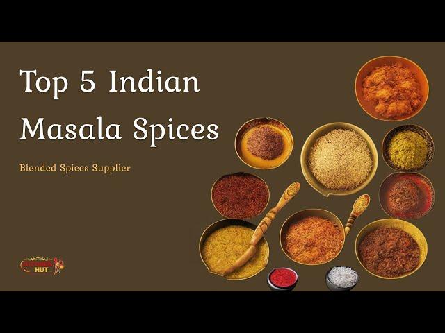 Top 5 Indian Masala Spices | Blended Spices Supplier | Kitchenhutt Spices