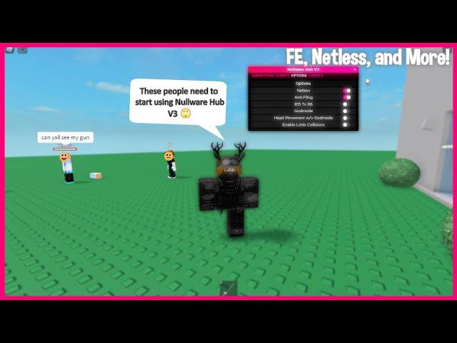 Roblox FE Hub | Nullware V3 | Script (NOW FIXED)