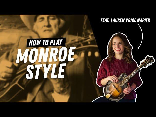 Lauren Price Napier Teaches Monroe Style Mandolin