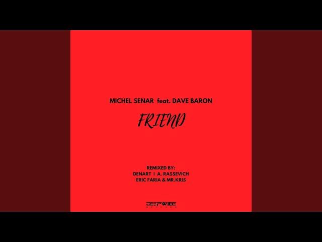 Friend (A. Rassevich Remix)