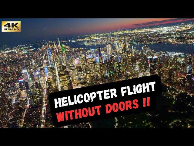 Helicopter flight over New York City WITHOUT DOORS!?