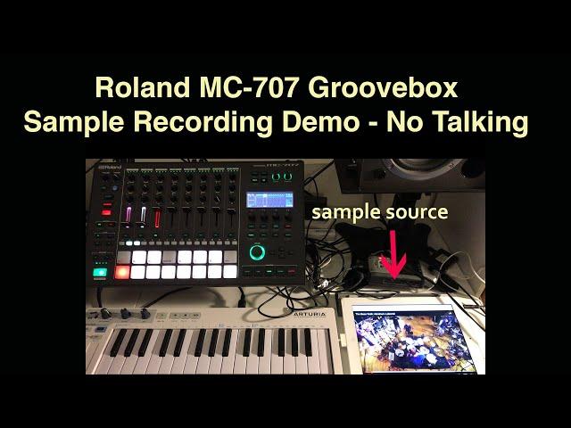 Roland MC-707 Groovebox Sample Recording Demo - No Talking