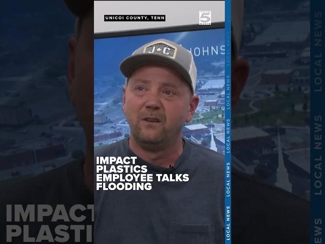 Impact Plastics employee speaks about flooding in Unicoi County