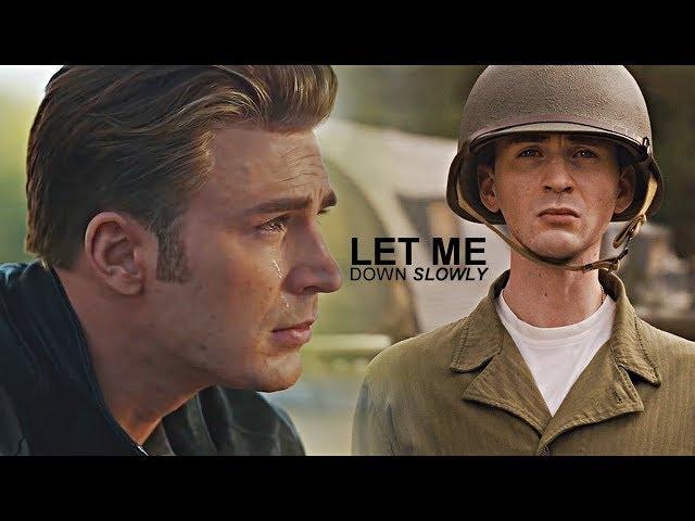 Steve Rogers || Let Me Down Slowly