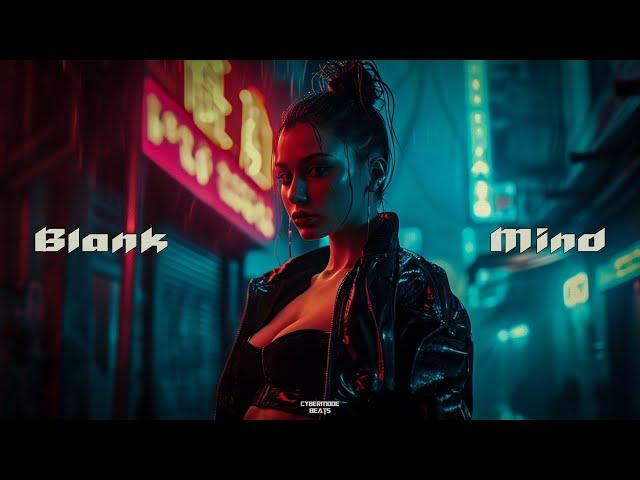 Cyberpunk / Dark Clubbing / Midtempo beat "Blank Mind"