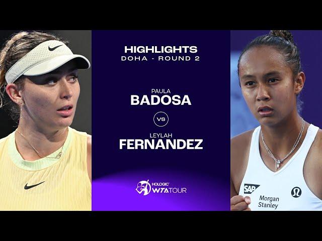 Paula Badosa vs. Leylah Fernandez | 2024 Doha Round 2 | WTA Match Highlights