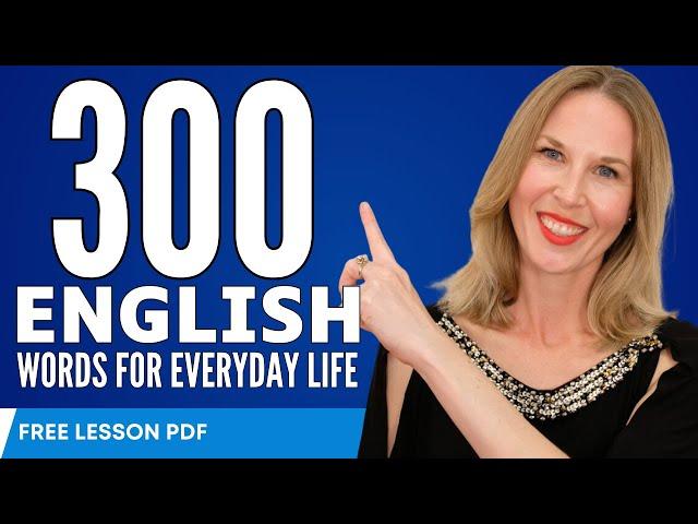 300 English Words for Every Day Life | English Vocabulary