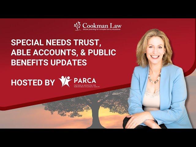 Public Benefits and Special Needs Trusts: Avoiding Costly Mistakes