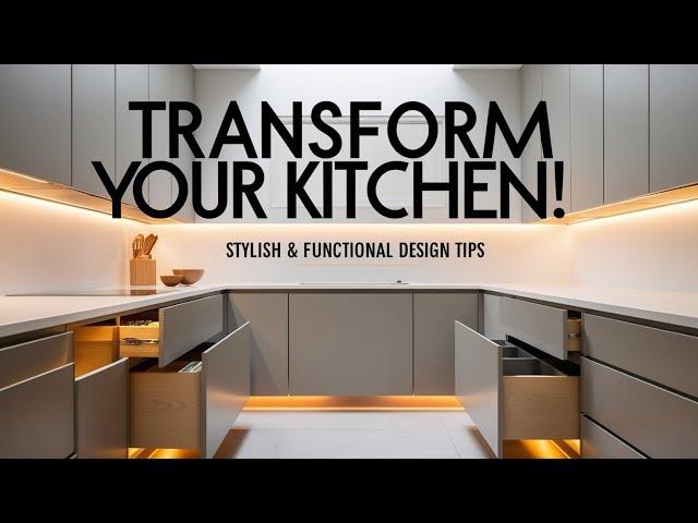 Ultimate Kitchen Design Tips: Maximize Functionality & Style!  //Abir STA