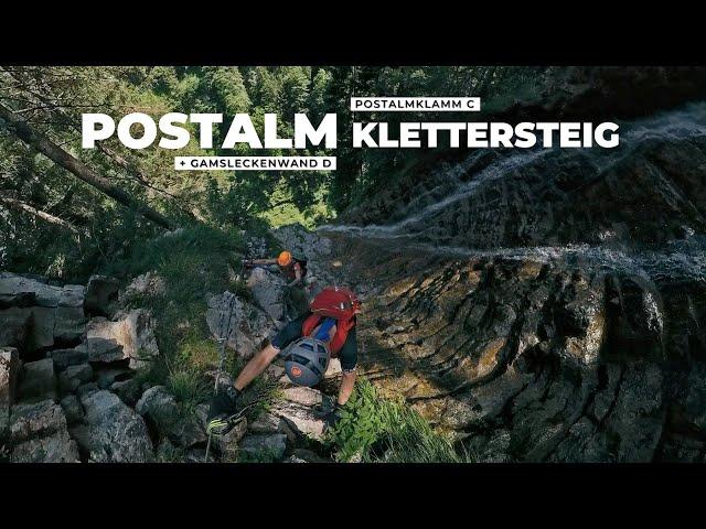 Postalmklamm - Gamsleckenwand D Klettersteig - ein absolutes HIGHLIGHT!