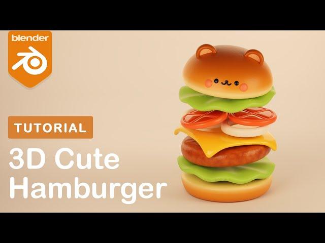 How to make a cute 3D hamburger - Blender 3D beginner tutorial