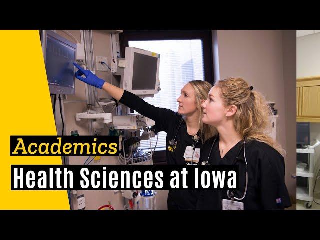 Health Sciences at the University of Iowa