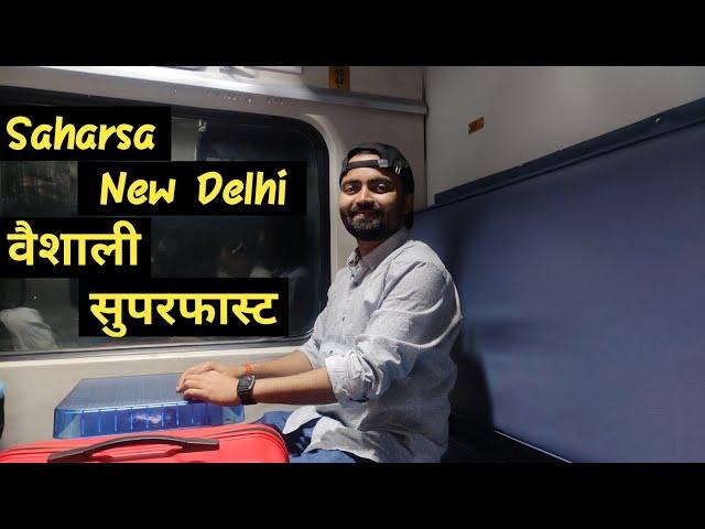 12554 Vaishali Superfast Express Train  || New delhi to Gorakhpur Journey Vlog