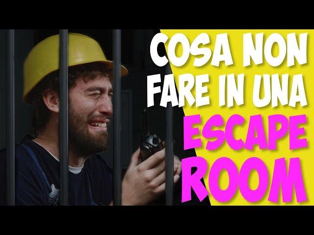 COSA NON FARE IN UNA ESCAPE ROOM