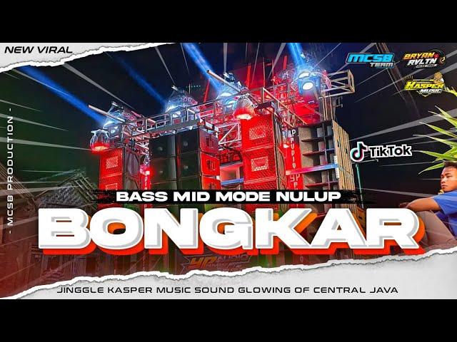 DJ BONGKAR STYLE BLAYER NULUP‼️ VIRAL TIKTOK BY MCSB PRODUCTION