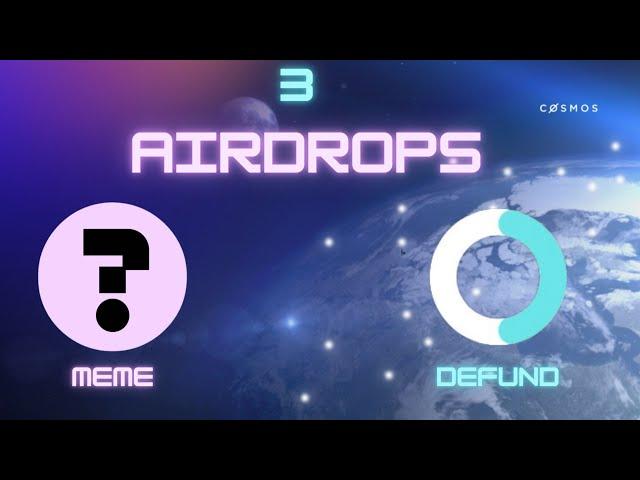 3 New Airdrops - Cosmos - Ecosystem - Crypto - Secret - juno
