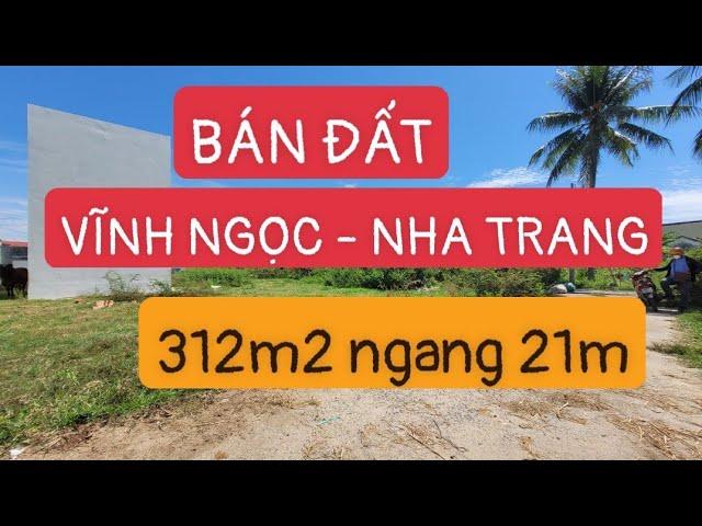 BÁN ĐẤT VĨNH NGỌC NHA TRANG GIÁ RẺ NHẤT KHU VỰC THÍCH HỢP XÂY BIỆT THỰ | CẢNH VỮNG TV