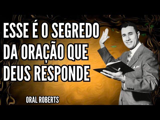 ORAL ROBERTS - COMO ORAR DE FORMA CERTA - DUBLADO EM PORTUGUÊS - Vinicius Siqueira