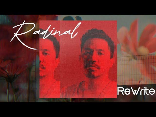 Radinal - Rewrite (Official Lyric Video)
