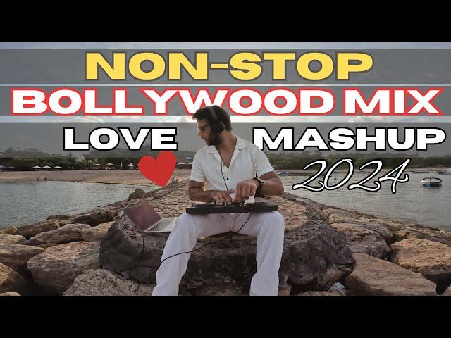 Non Stop Bollywood Songs Mix | Valentine Love Mashup 2024 | Best of Bollywood Love Songs Remix 2024