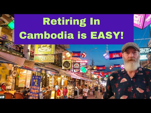 Why Retirement In Cambodia Is Super Easy!