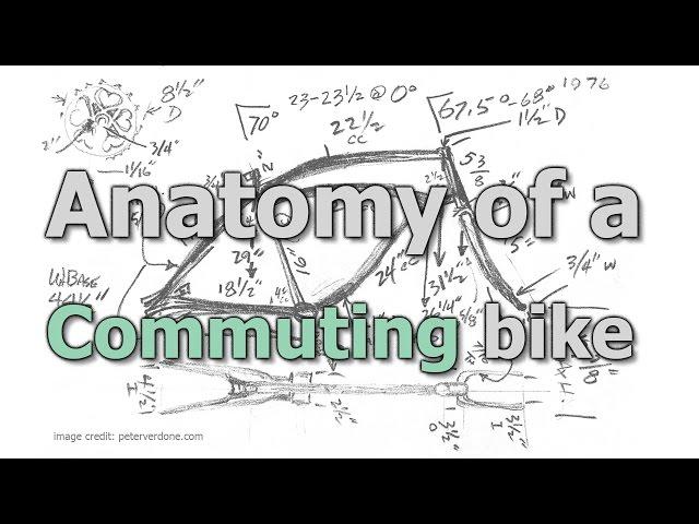 Anatomy of an awesome custom made COMMUTING bike: how to build the perfect commute to work ride!