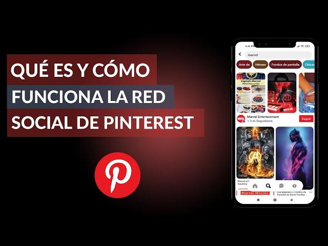 ¿Qué es y Cómo Funciona Pinterest? ¿Para qué Sirve y Cómo usar esta red Social?