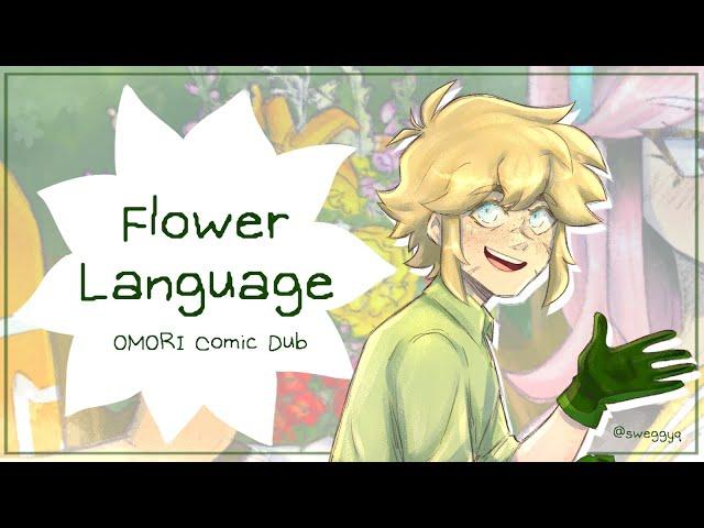 Flower Language | OMORI Comic Dub [Self Dub!]