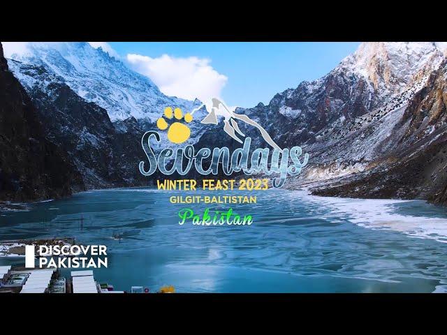 Discover Pakistan's Exclusive Report on the 7 days Winter Festival Hunza.