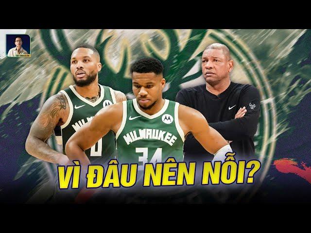 MILWAUKEE BUCKS TỤT DỐC KHÔNG PHANH, LỖI CỦA AI?