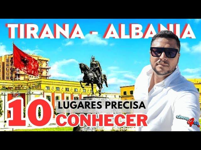 10 LUGARES QUE VC PRECISA CONHECER EM TIRANA ALBANIA  CHEAP4TRIP