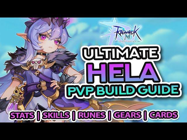 HELA 2024 Support Build Guide for PVP ~ Stats, Skills, Runes, Gears, Cards, and MORE!!