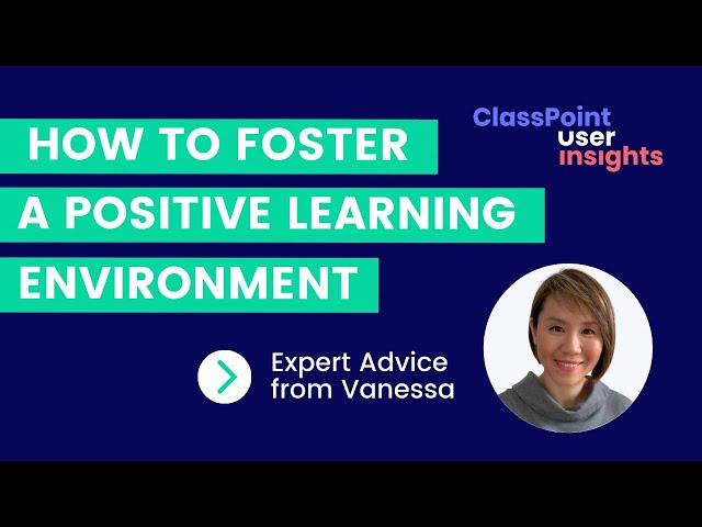 3 Activities to Create a Positive Learning Environment