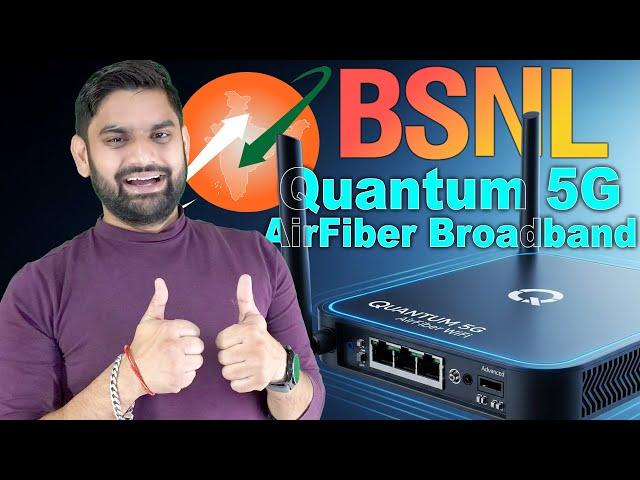 BSNL Quantum 5G FWA: India's FIRST SIM-less 5G Internet Launched! (Price & Cities Revealed)