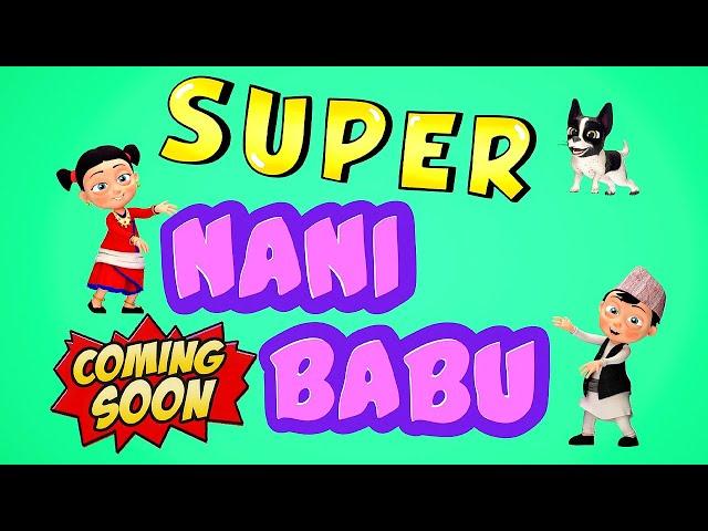 SUPER Nani Babu "Coming SOON"  