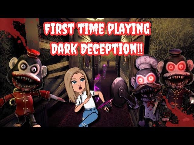 First time playing Dark Deception!!!