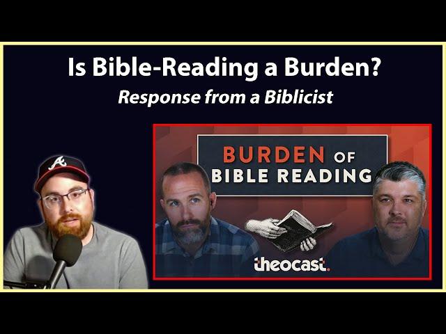 120: Bible-Reading: Burden or Blessing?