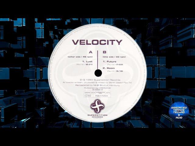 [Trance] Velocity - Future (Original Mix) [Superstition] 1993