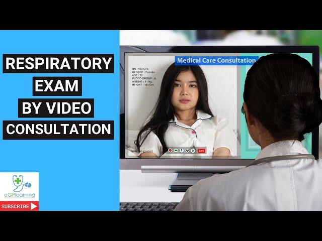 Respiratory exam by video consultation