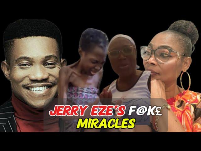 JERRY EZE IN ANOTHER F@K£  MIRACLE STORY