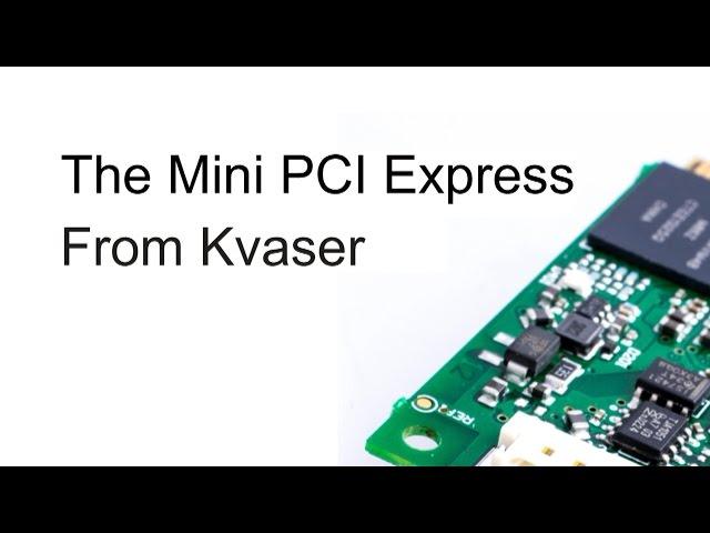 Kvaser Mini PCI Express HS (Chinese)