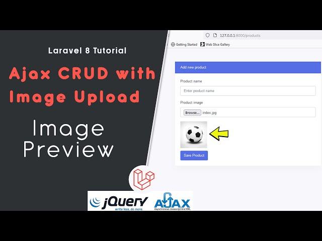 Laravel 8 Ajax CRUD with Image Upload - #2 Image Preview