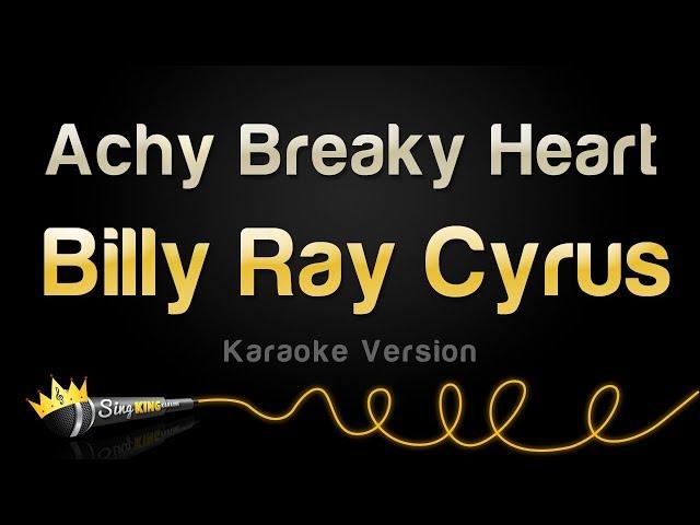 Billy Ray Cyrus - Achy Breaky Heart (Karaoke Version)