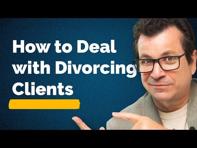 How to Sell Your Divorcing Client's House