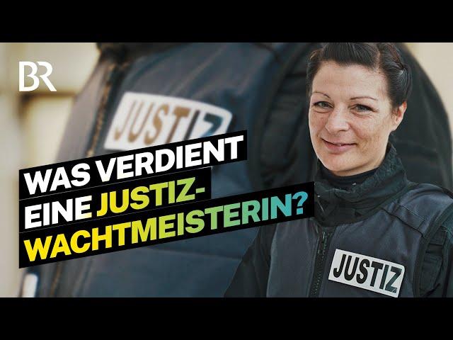 Sicherheit und Ordnung: Das verdient eine Wachtmeisterin am Gericht | Lohnt sich das? I BR