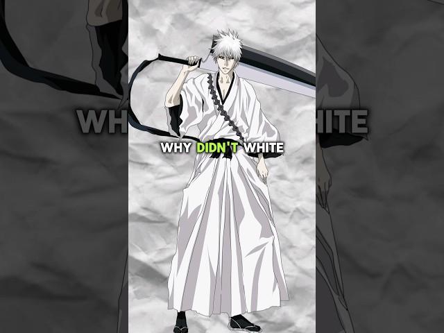 Why Didn't White Tell Ichigo About Old Man Zangestu #bleach #bleachanime #shorts