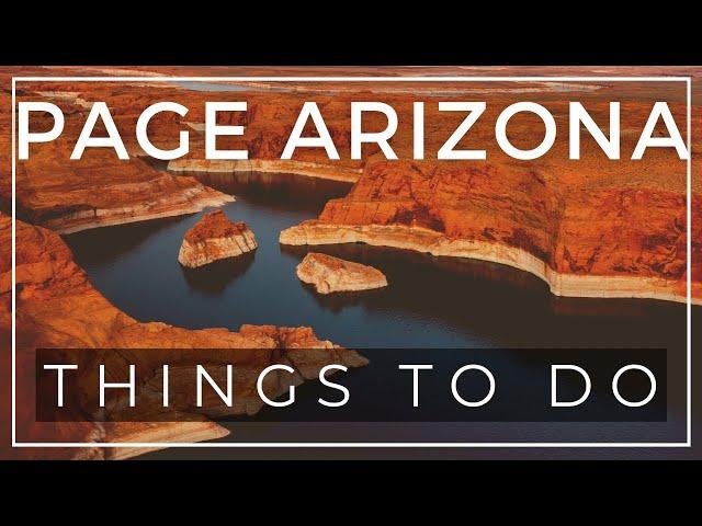 The Best of Page, Arizona [+ 3 Hidden Gems]