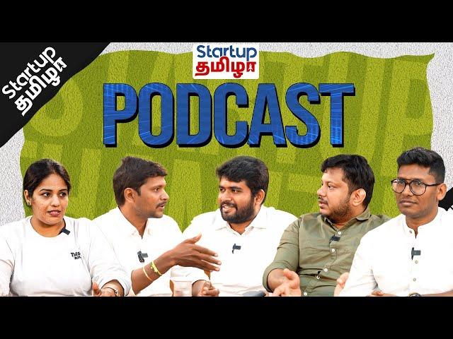 Key Insights From Consumer Based Startup Founders | Roundtable Discussion | Startup Thamizha Podcast